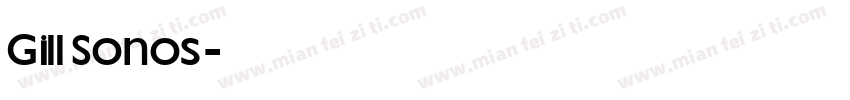 Gill Sonos字体转换